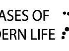 Diseases of Modern Life